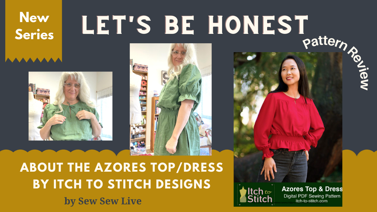 Pattern Review: Azores Dress by Itch to Stitch Designs