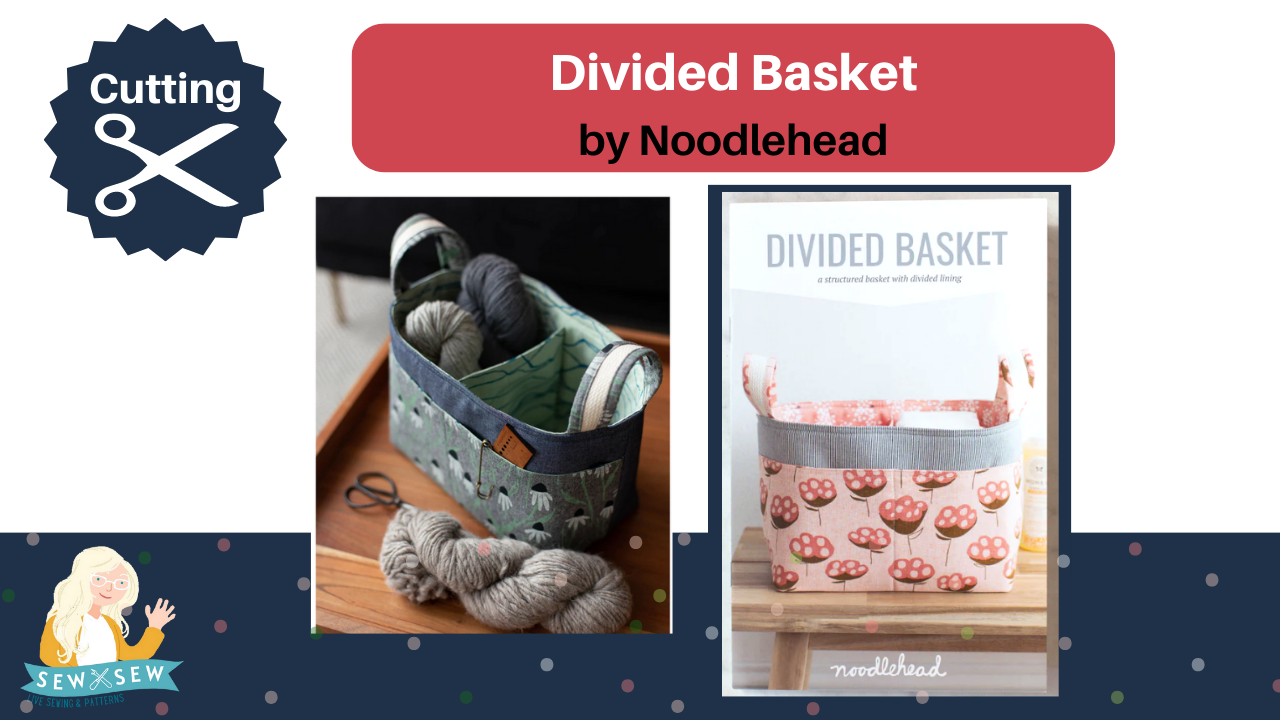 Divided Basket by Noodlehead Patterns