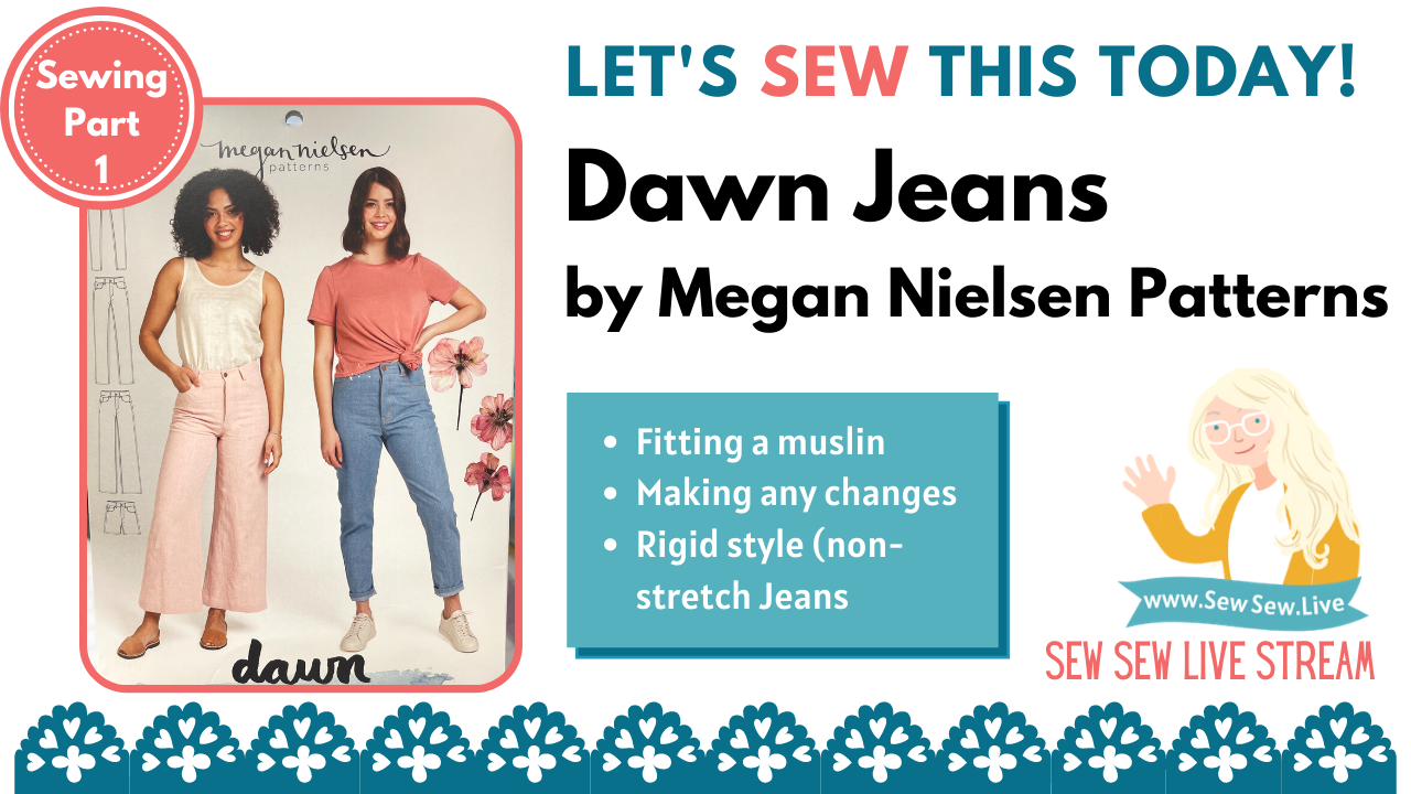 Dawn Jeans by Megan Nielsen Patterns - Sew Sew