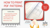 HOW TO Print PDF Patterns -both at home and at a copy shop