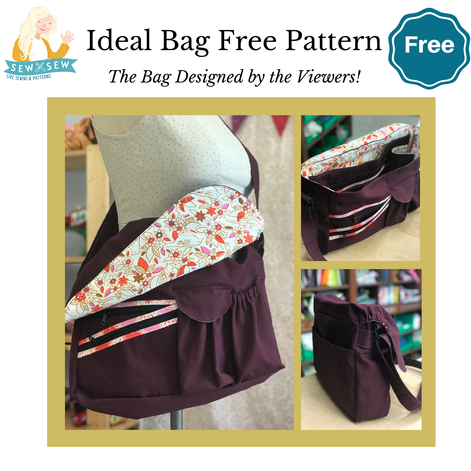 Ideal Bag designed by Viewers and drafted by Sew Sew