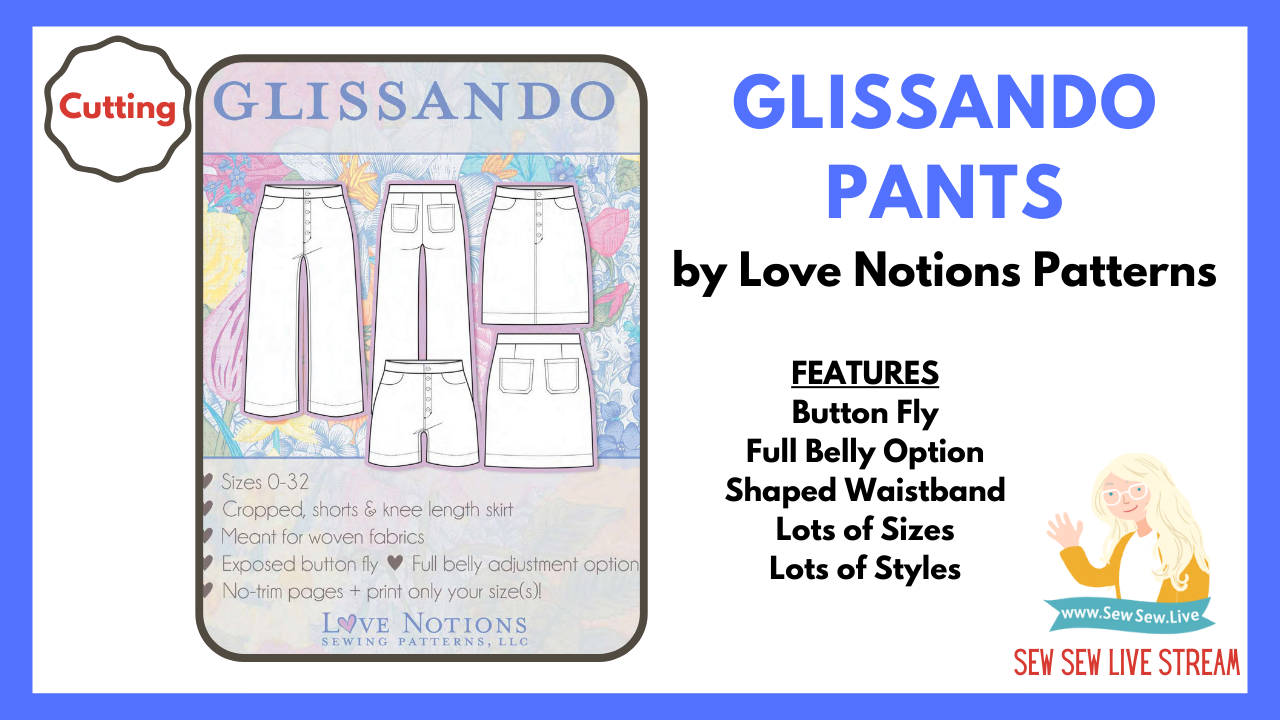 Glissando Pants by Love Notions Patterns