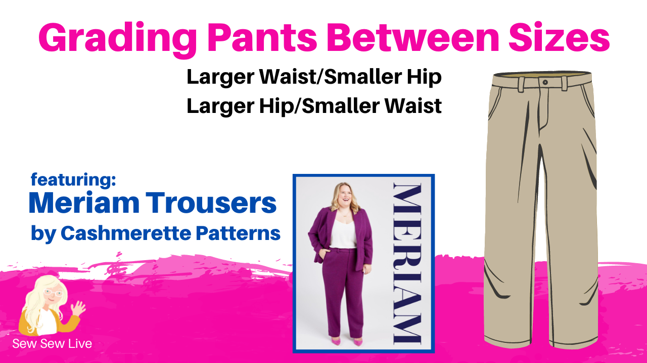 Grading Pants Between Sizes